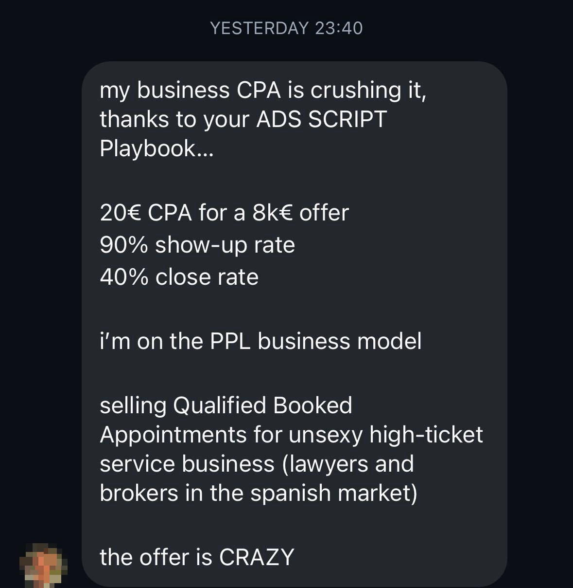 Client message: 20€ CPA for a 8k€ offer, 90% show-up rate and 40% close rate